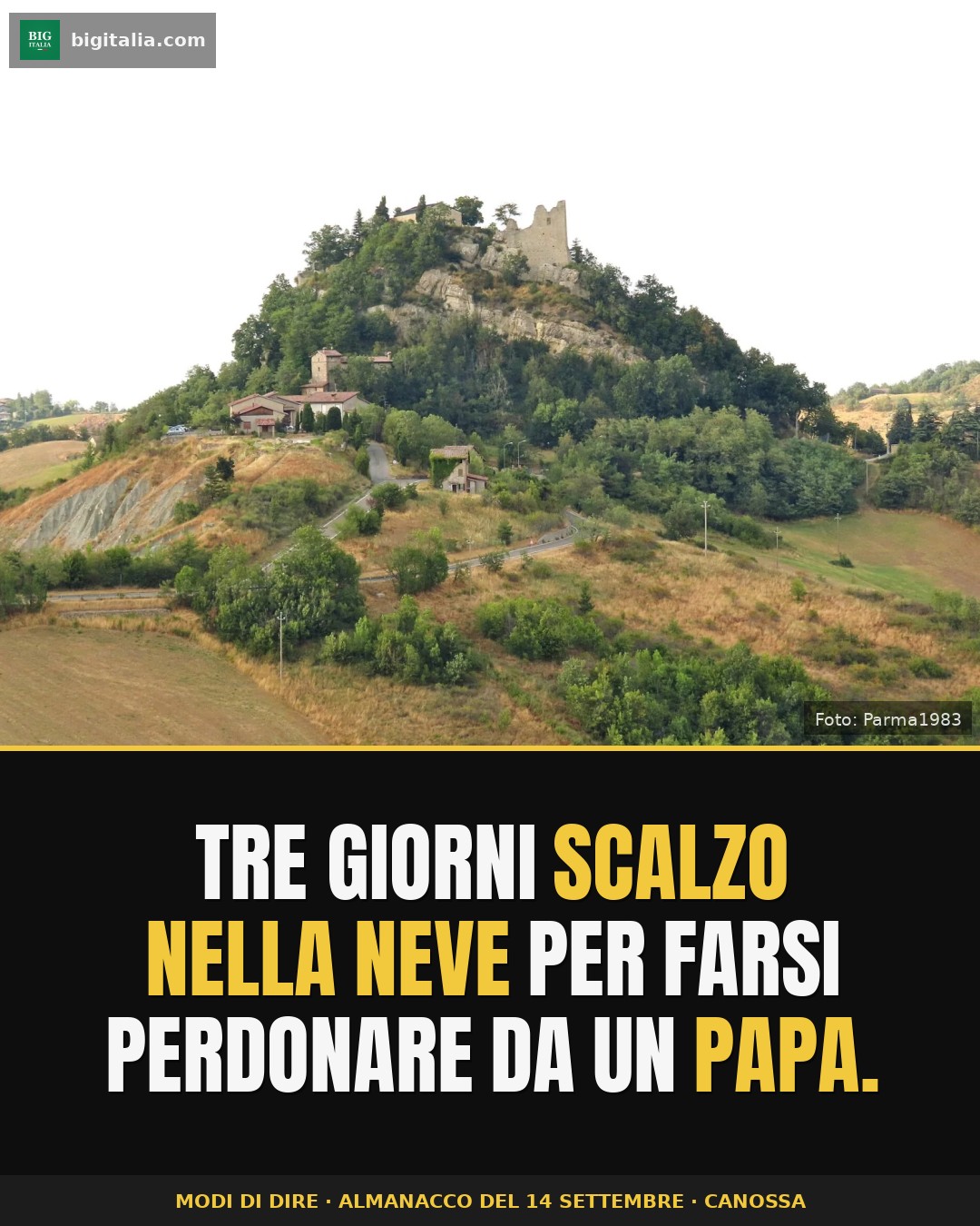 Going to Canossa: three days barefoot in the snow