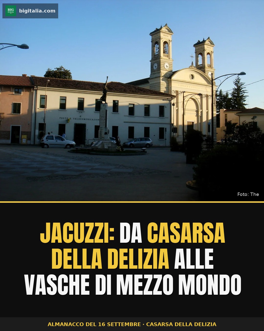 Jacuzzi, the surname from Friuli that became a bathtub